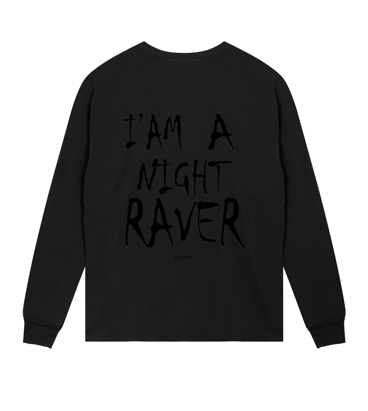 GABBERPOINT - I'AM A NIGHT RAVER LONGSLEEVE