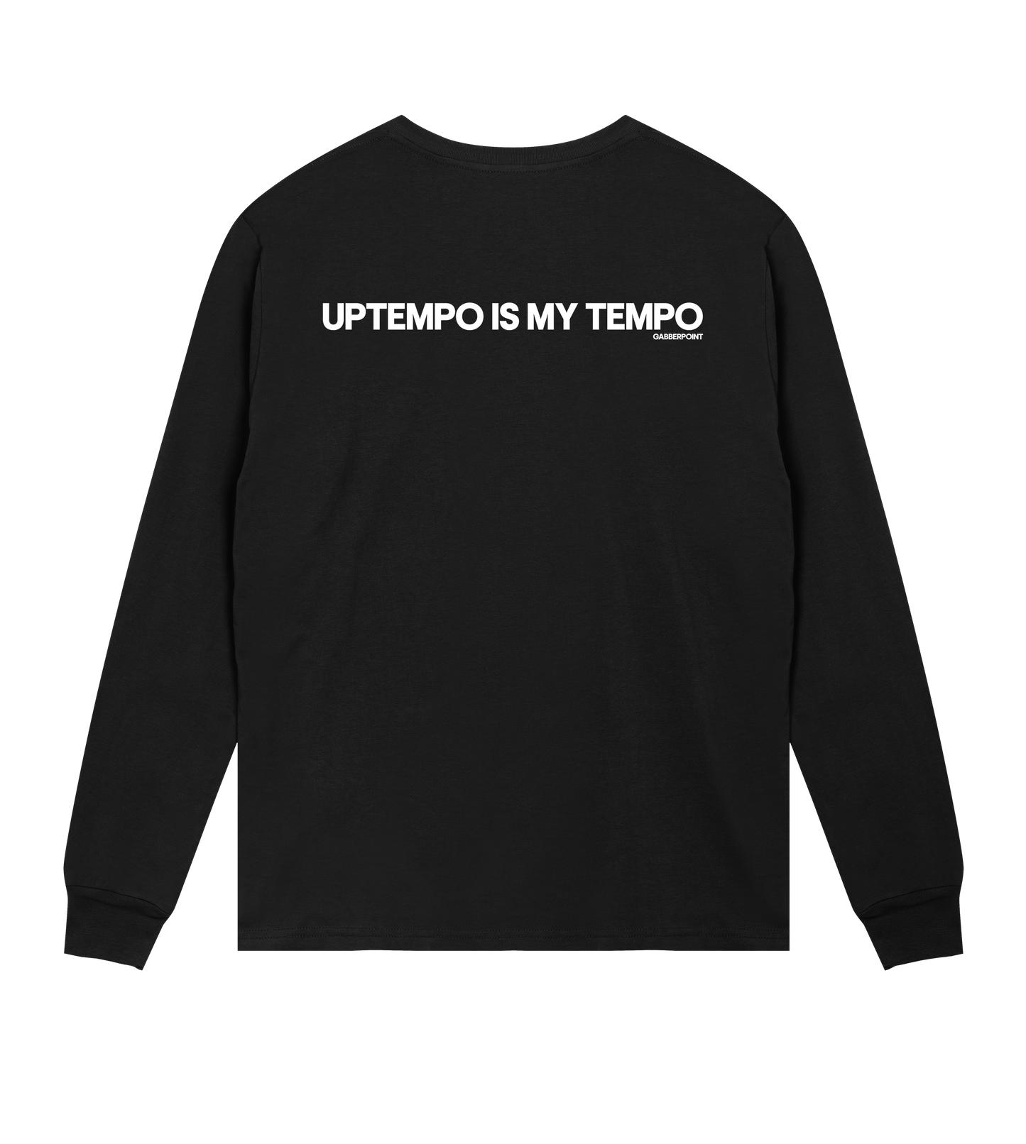 GABBERPOINT - UPTEMPO IS MY TEMPO LONGSLEEVE