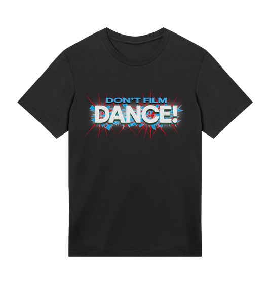 GABBERPOINT - DON'T FILM, DANCE! T-SHIRT