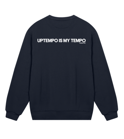 GABBERPOINT - UPTEMPO IS MY TEMPO SWEATSHIRT