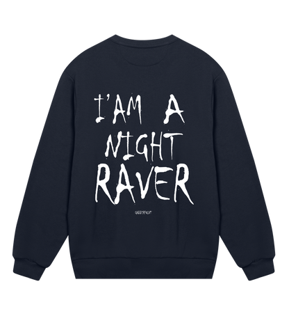 GABBERPOINT - I'AM A NIGHT RAVER SWEATSHIRT