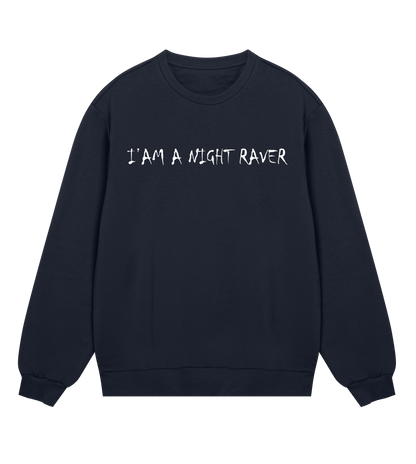 GABBERPOINT - I'AM A NIGHT RAVER SWEATSHIRT