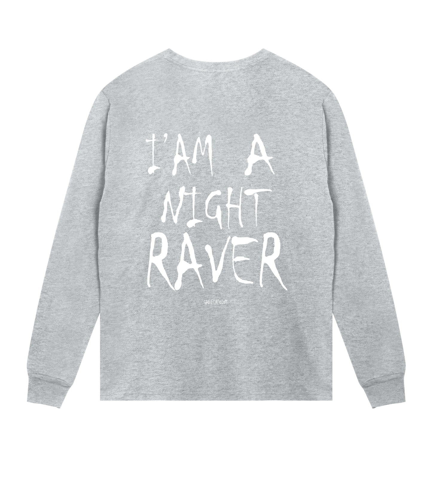 GABBERPOINT - I'AM A NIGHT RAVER LONGSLEEVE