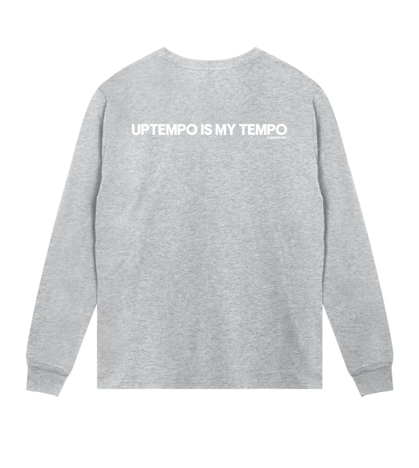 GABBERPOINT - UPTEMPO IS MY TEMPO LONGSLEEVE