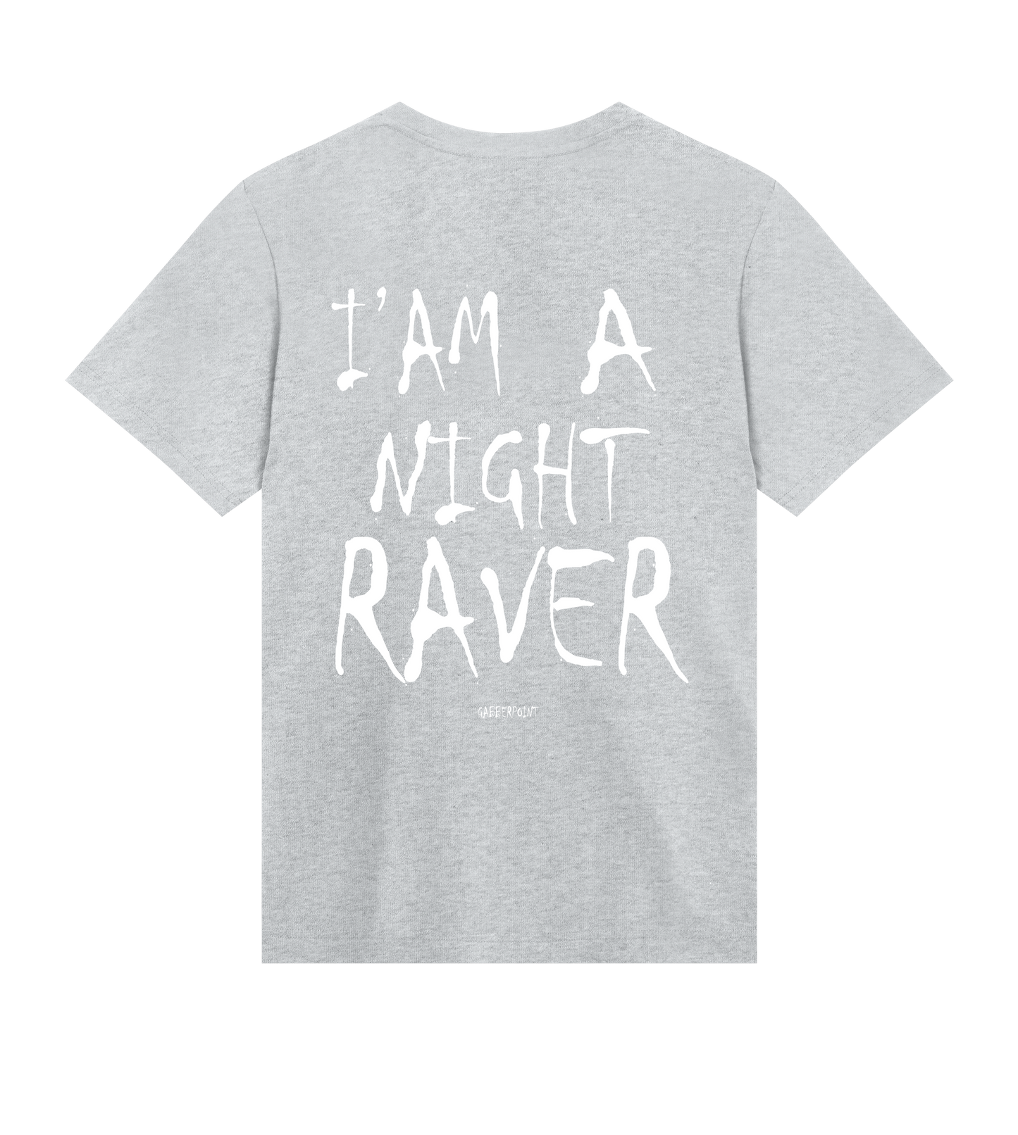 GABBERPOINT - I'AM A NIGHT RAVER T-SHIRT