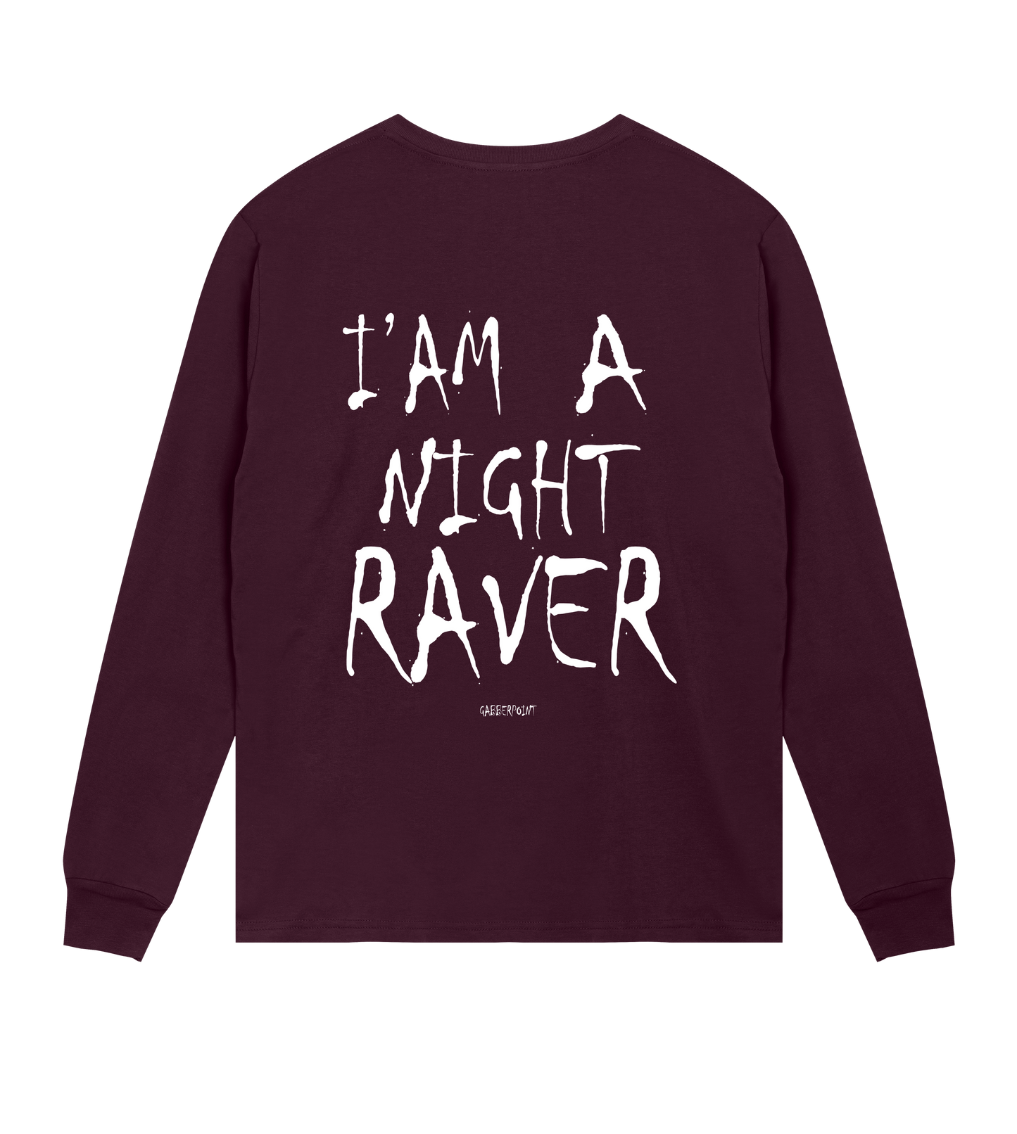 GABBERPOINT - I'AM A NIGHT RAVER LONGSLEEVE