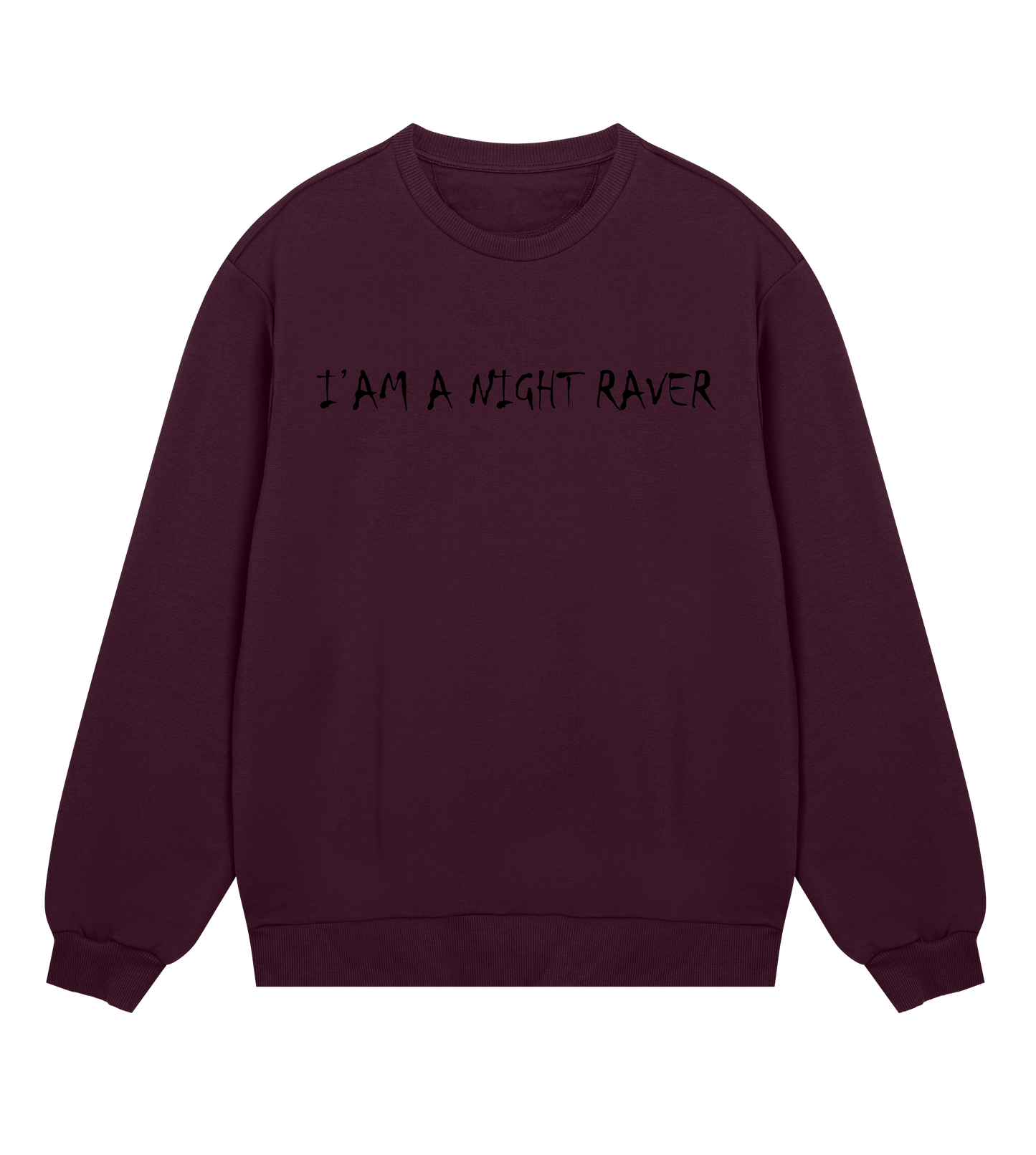 GABBERPOINT - I'AM A NIGHT RAVER SWEATSHIRT