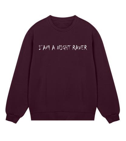 GABBERPOINT - I'AM A NIGHT RAVER SWEATSHIRT